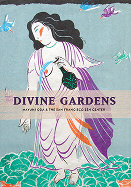 Divine Gardens, signed by Mayumi